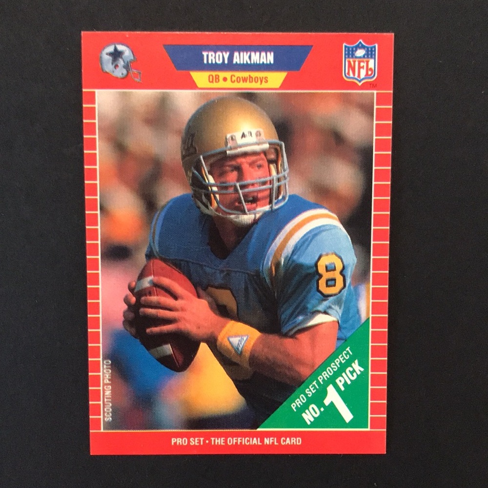 1989 Pro Set Troy Aikman rookie card